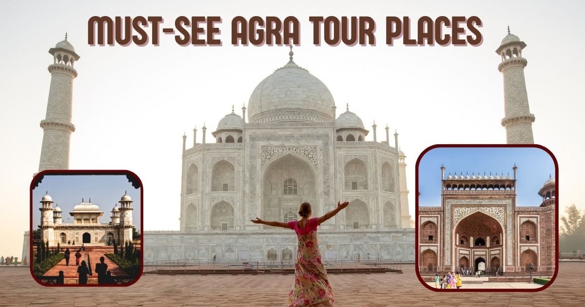 Agra Tour Places