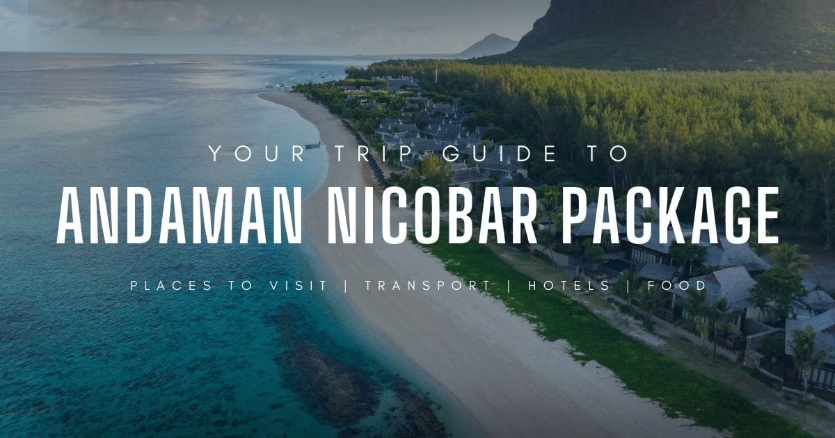 Andaman Nicobar Package