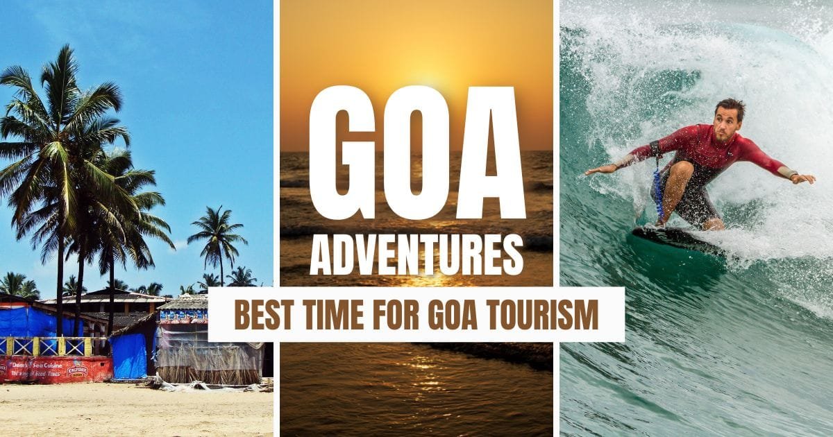 Best Time For Goa Tourism