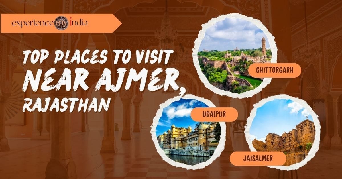 Places To Visit Near Ajmer Rajasthan