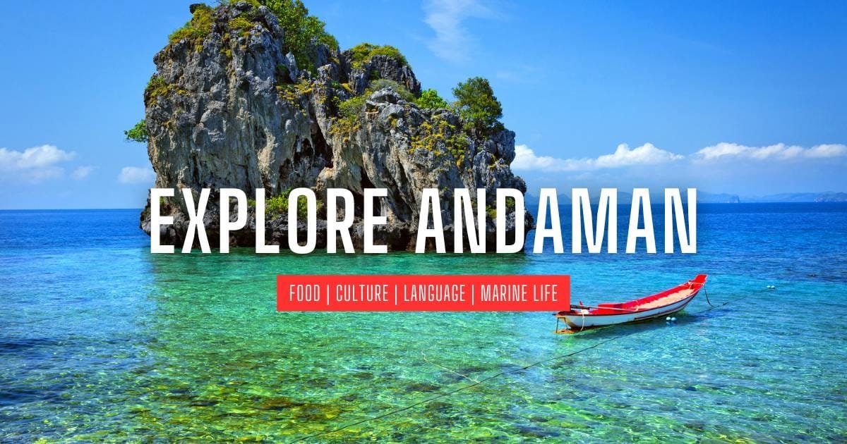 Andaman and Nicobar Tour Package