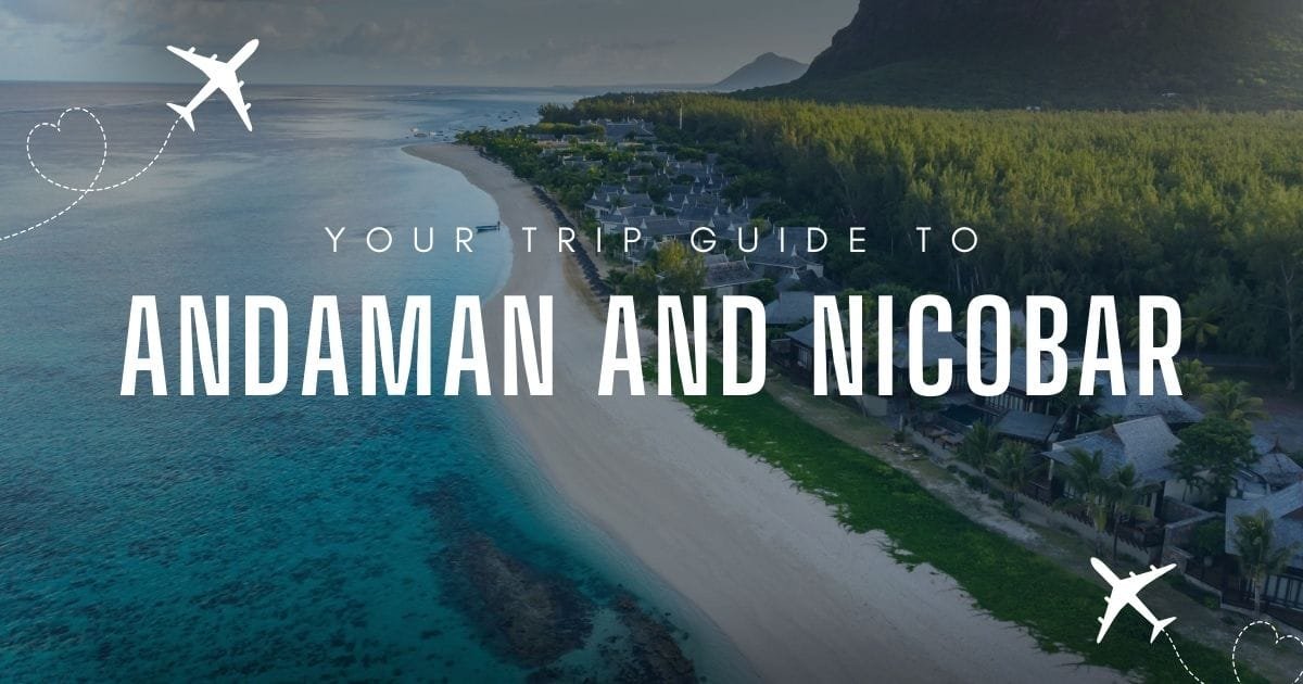 Andaman Trip Packages