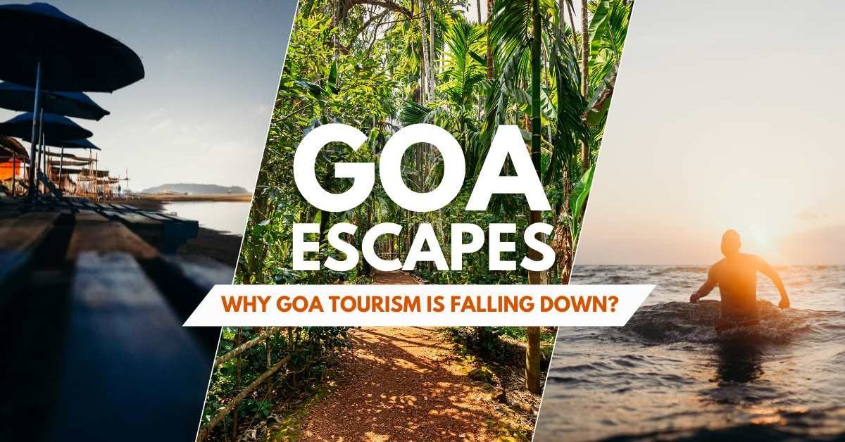 Goa Tourism Decline