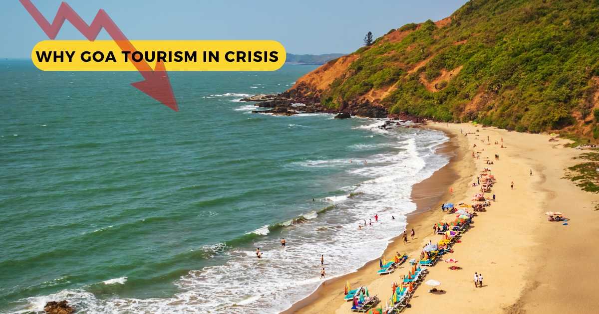 Goa Tourism in Crisis