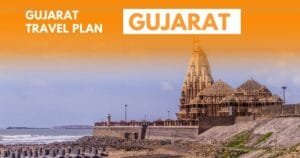 Gujarat Travel Plan