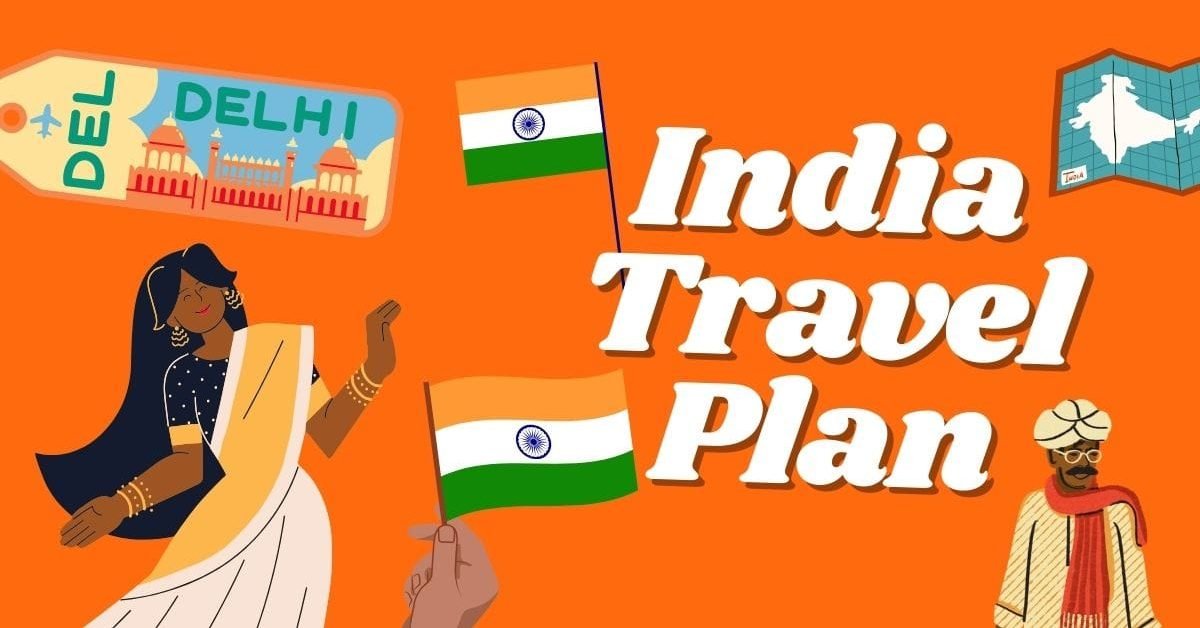 India Travel Plan