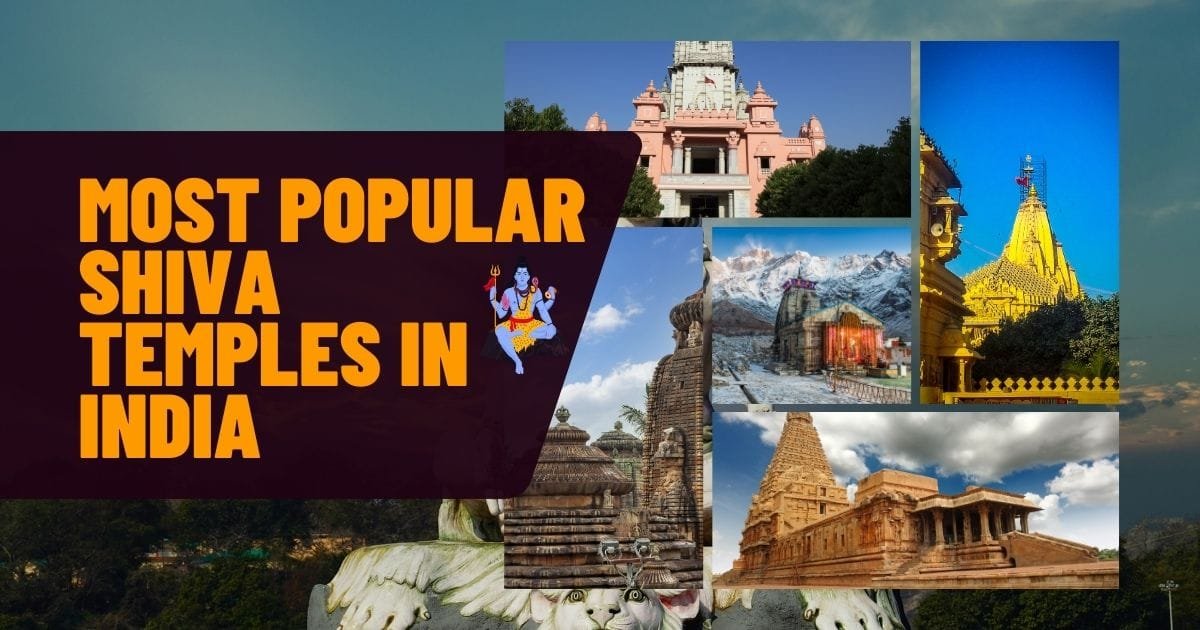 Most Popular Shiva Temples in India