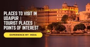 Places to Visit in Udaipur