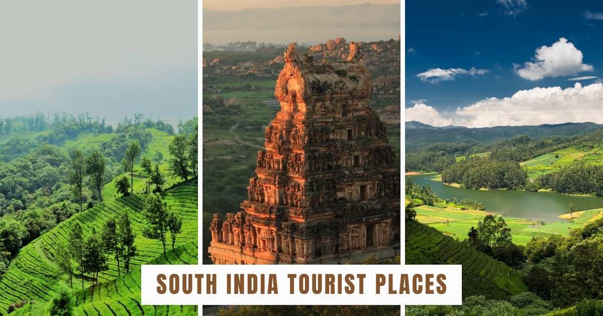 South India Tourist Places