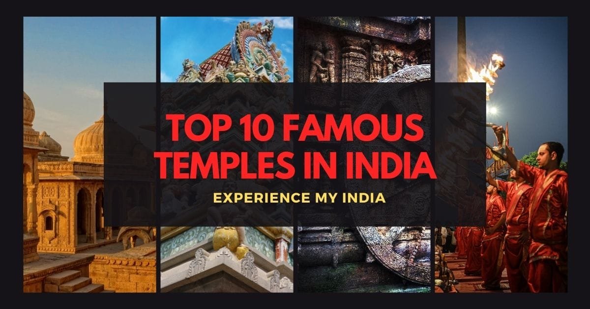 Top 10 Famous Temples in India