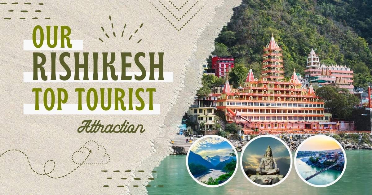 Tourist Attraction in Rishikesh