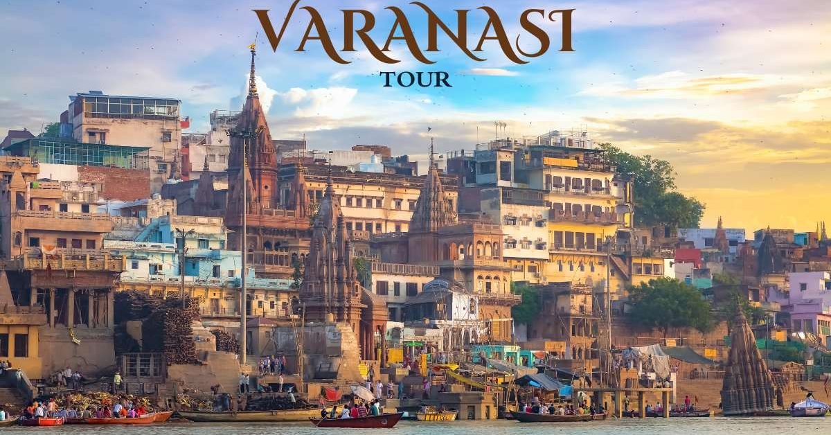 Varanasi tour places