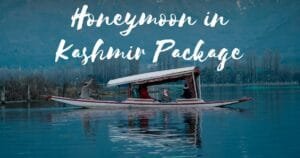 Honeymoon in Kashmir Package