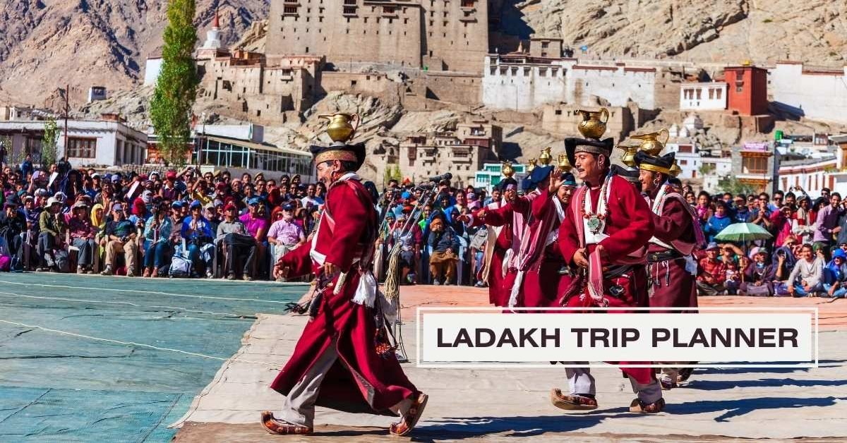 Ladakh Trip Planner