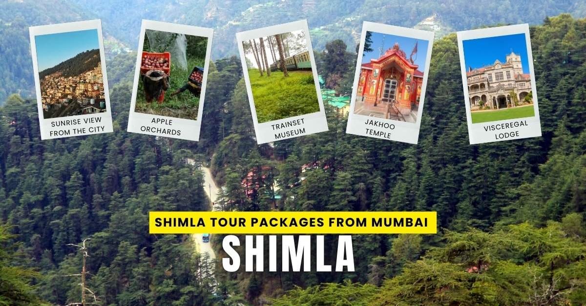 Shimla Tour Packages from Mumbai