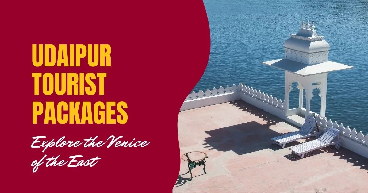 Udaipur Tourism Package