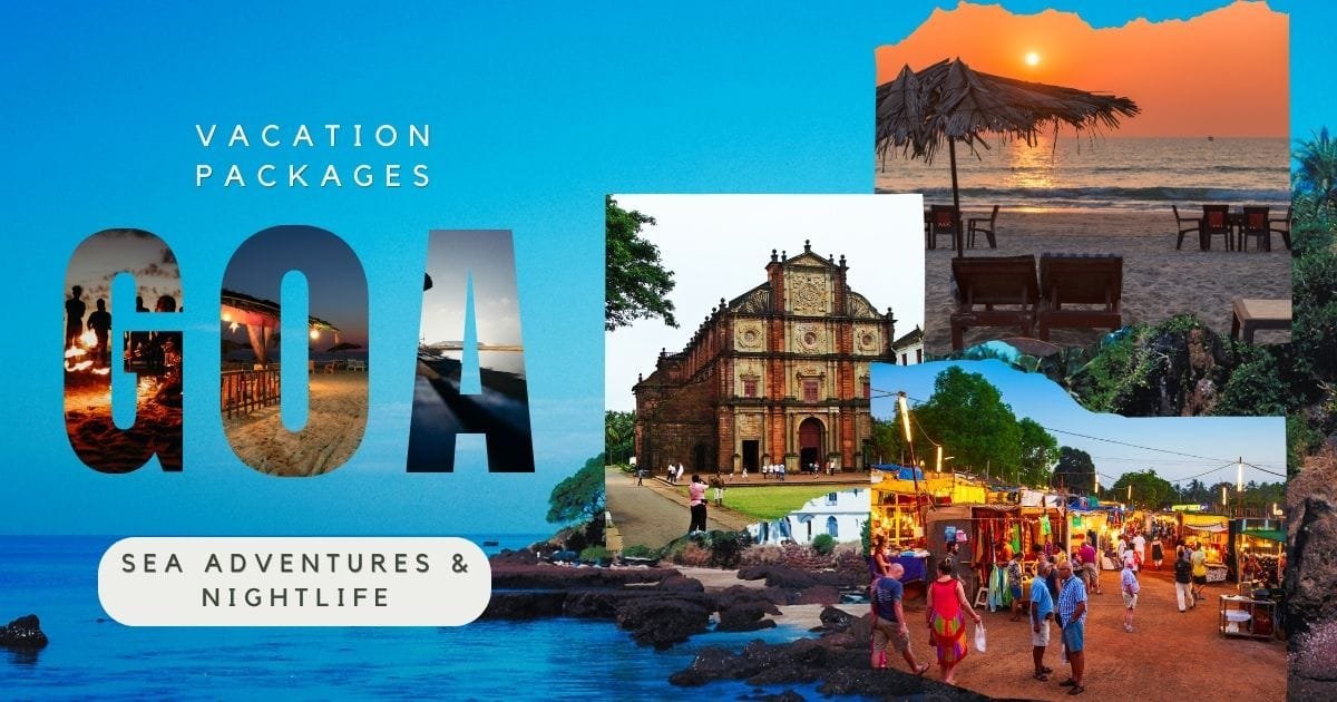 Vacation Packages to Goa