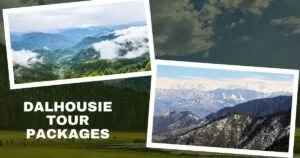 Dalhousie Tour Packages
