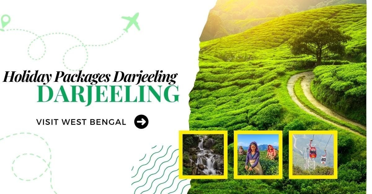 Holiday Packages Darjeeling