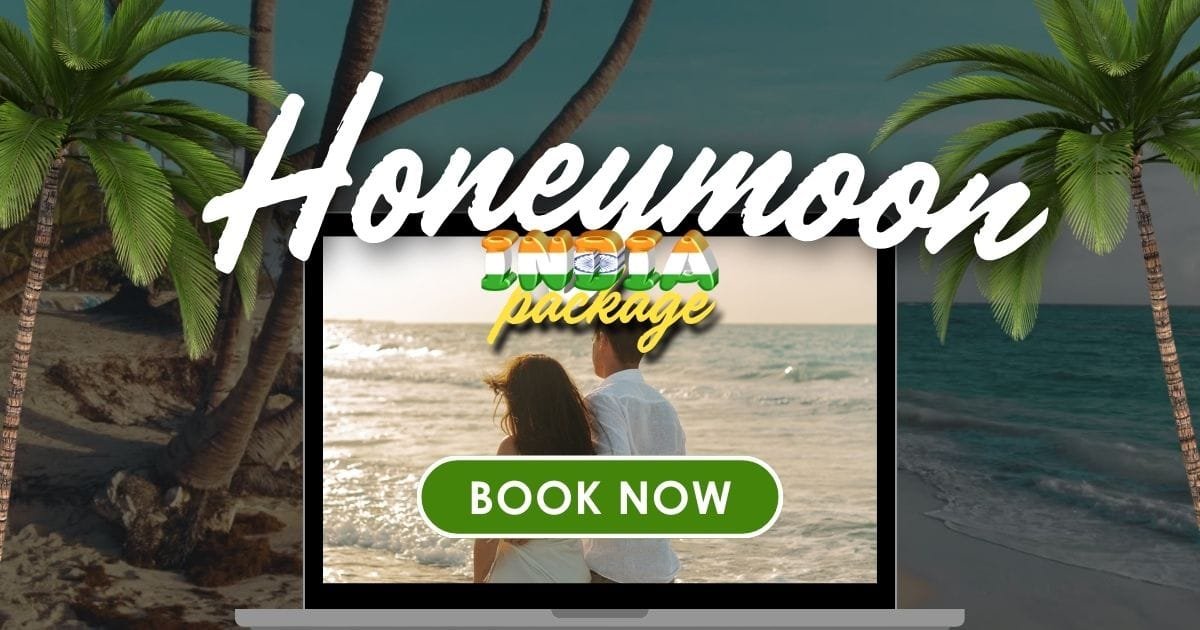 Honeymoon India Packages