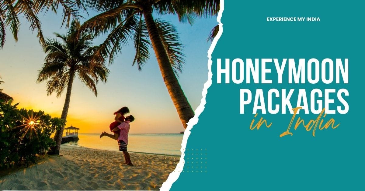 Honeymoon Packages in India