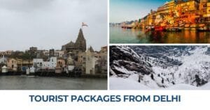 Tourist Packages from Delhi