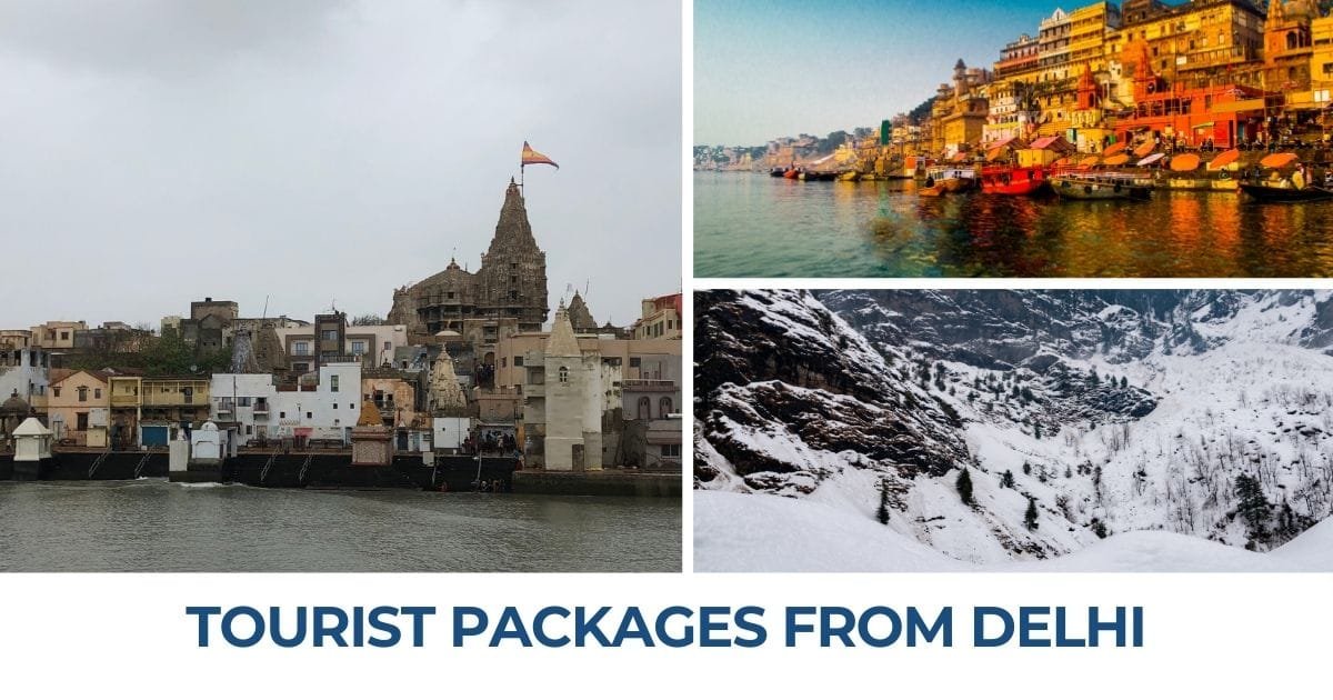 Tourist Packages from Delhi