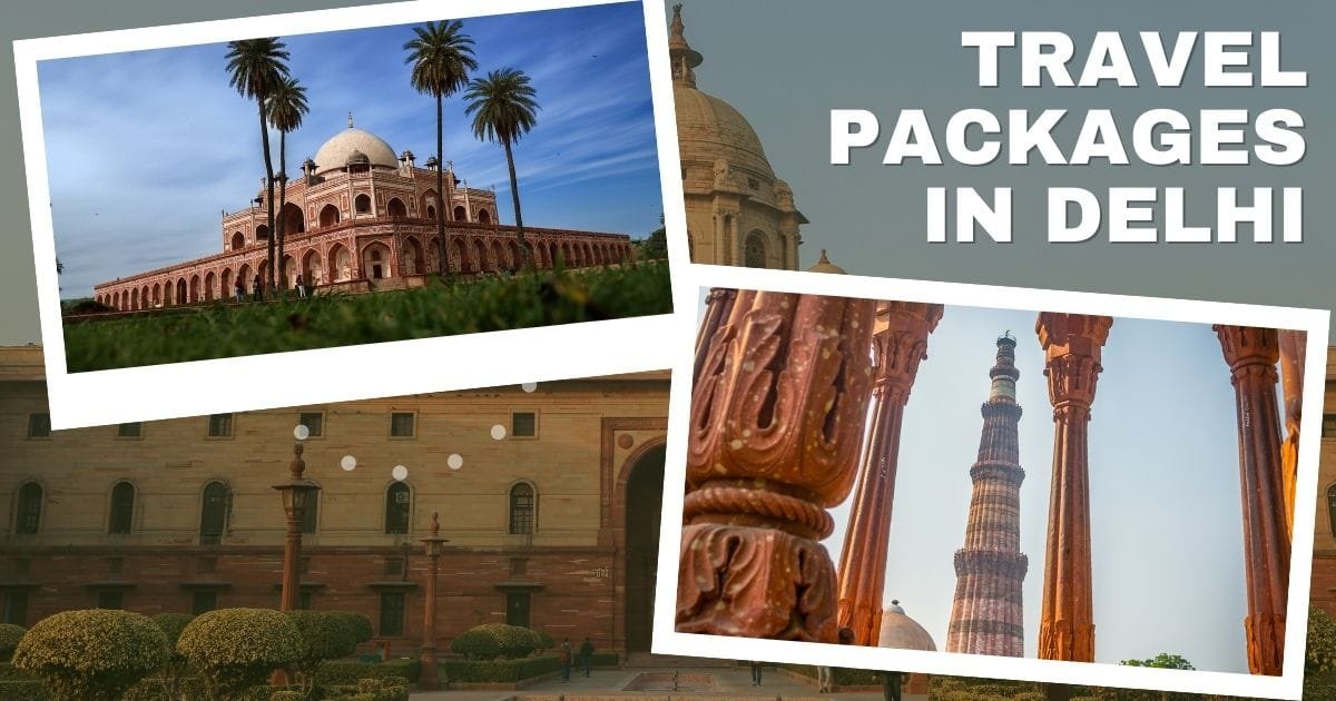 Travel Packages in Delhi