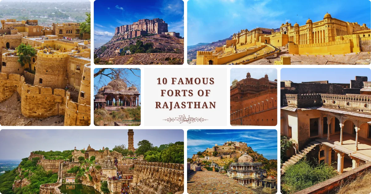 10 Famous Forts of Rajasthan