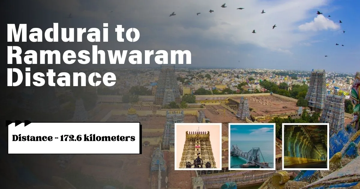 Madurai to Rameshwaram Distance