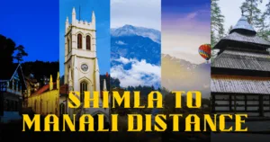 Shimla to Manali Distance