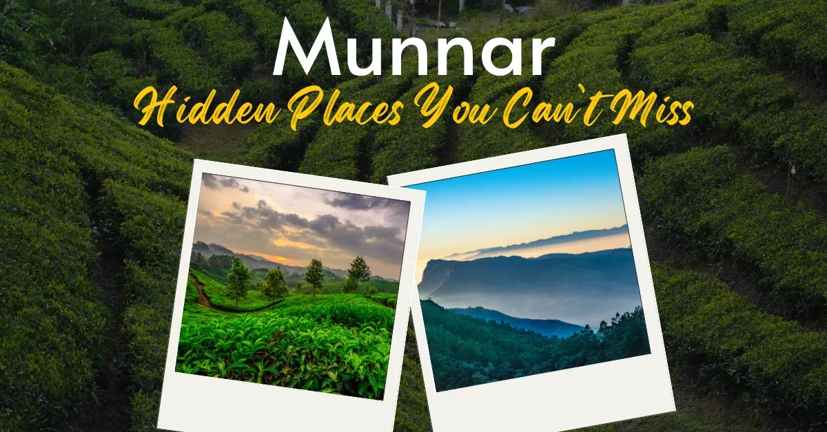 Hidden Places in Munnar