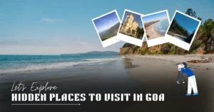 Hidden Places to Visit in Goa