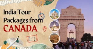 India Tour Packages from Canada