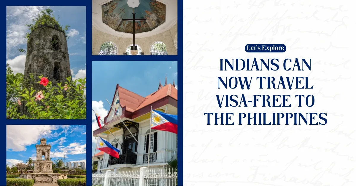 Indians Can Now Travel Visa-Free to the Philippines
