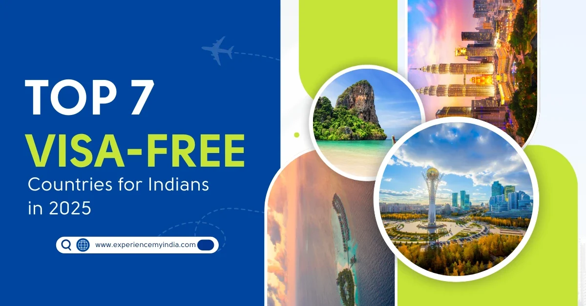 Top 7 Visa-Free Countries for Indians in 2025