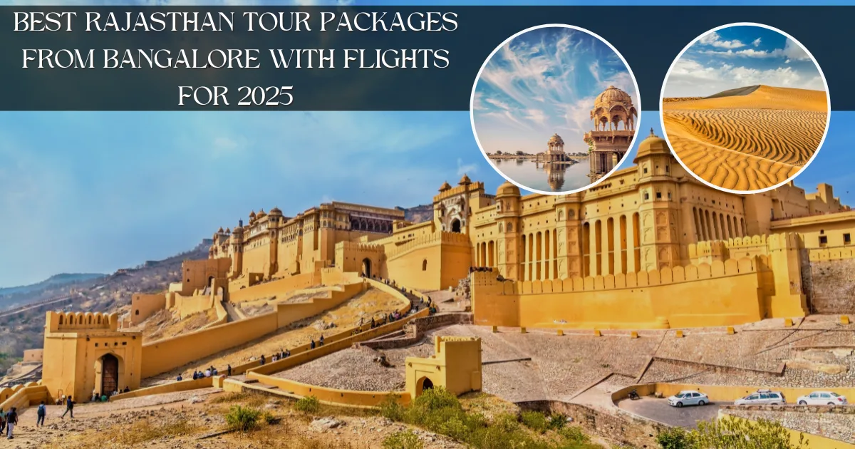 Rajasthan Tour Packages from Bangalore