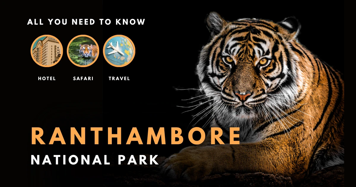 Ranthambore National Park
