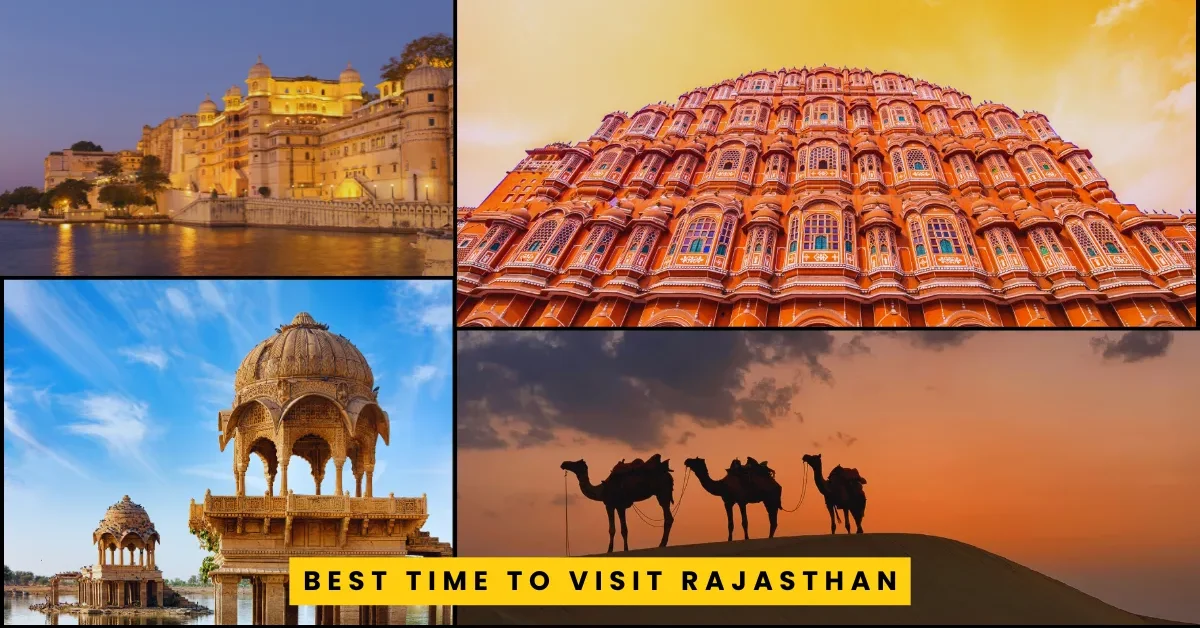 Best Time to Visit Rajasthan