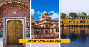Jaipur Travel Guide 2025