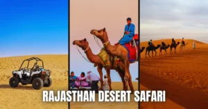 Rajasthan Desert Safari Tour Package