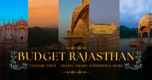 Budget Rajasthan Culture Tour