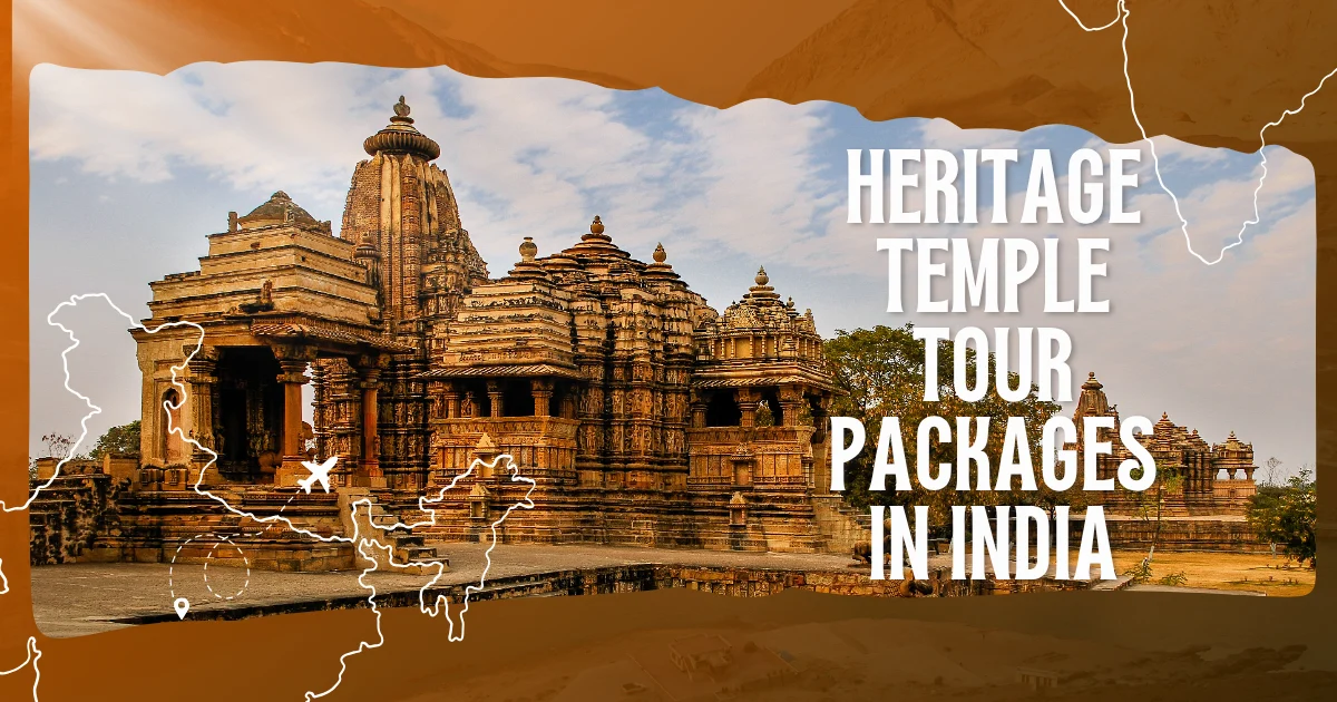 Heritage Temple Tour Packages in India