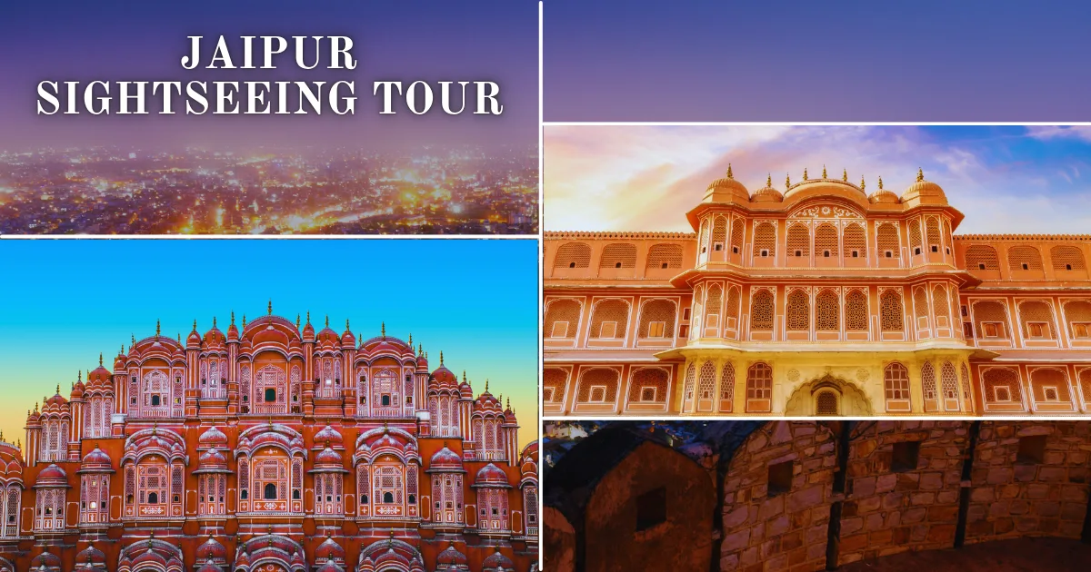 Jaipur Sightseeing Tour