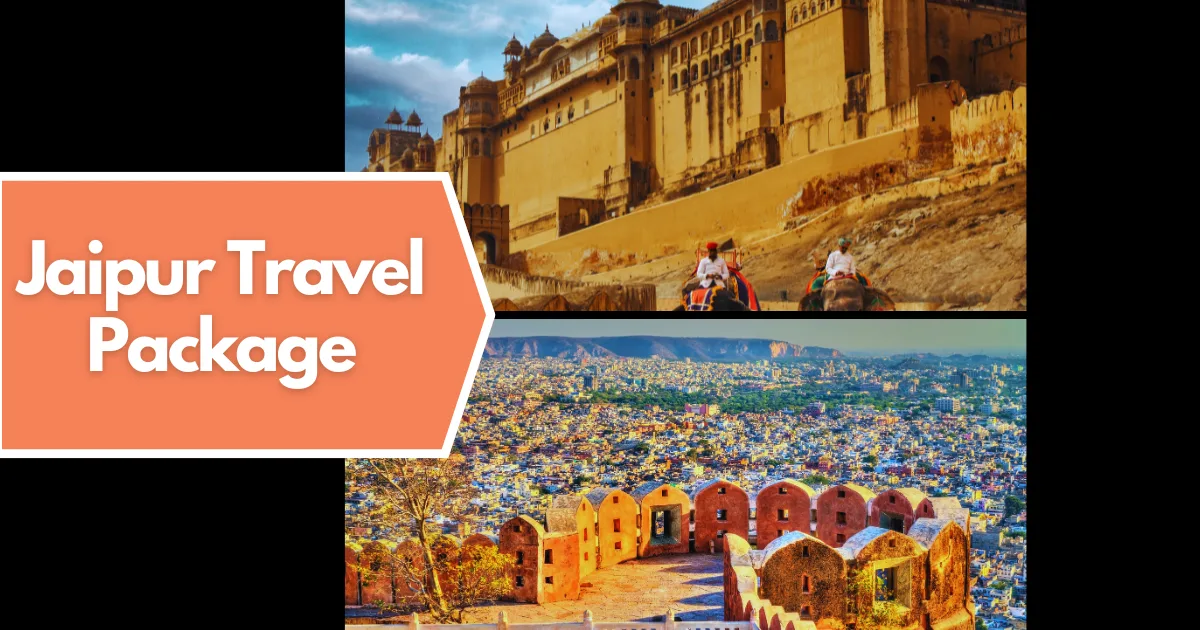 Jaipur Travel Package