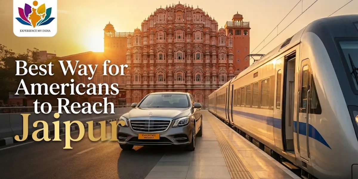 Best Way for Americans to Reach Jaipur